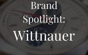 Née pour les aviateurs et les explorateurs, Wittnauer est la marque horlogère américaine qui a écrit une page méconnue de l’histoire du temps